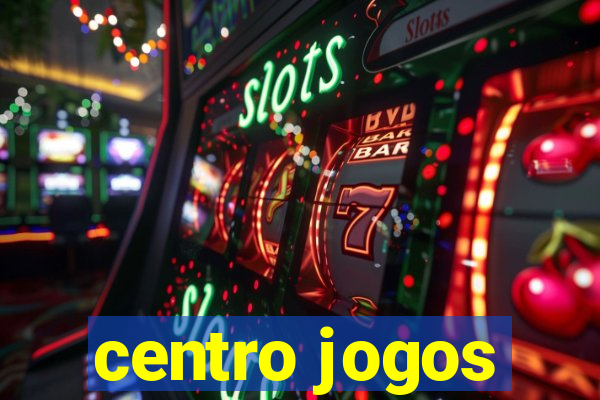 centro jogos